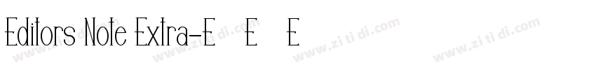 Editors Note Extra字体转换